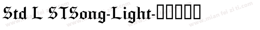 Std L STSong-Light字体转换